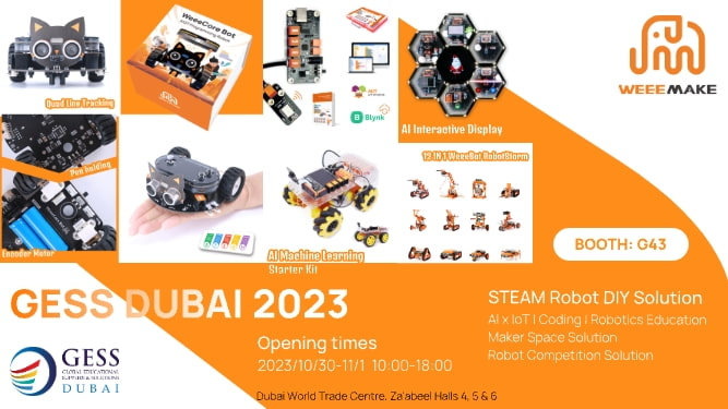 Exciting News! Meet with Weeemake at GESS Dubai 2023 Education Exhibition! 