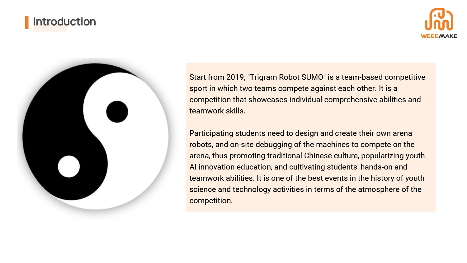 WeeeMake Trigram Robot SUMO-2