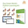 Our Green World - Python Learning Kit